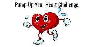 Pump Up Your Heart Challenge